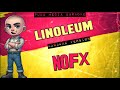 NOFX - Linoleum (Karaoke Version) Professional Instrumental - PMK