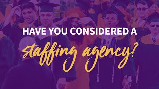 Why New Grads Should Consider Staffing Agencies
