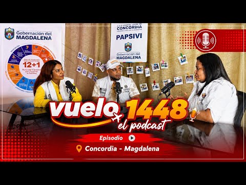 Vuelo 1448 ✈️ - #Podcast - Ep2 Concordia - Magdalena | #AvionesDePapel @UnidadVictimasCol @goberMag 