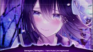 Download lagu Bahagiamu Bahagiaku - Yank Mulia {Nightcore} mp3
