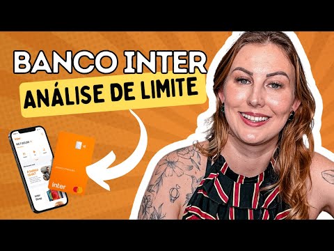 BANCO INTER | Como funciona a ANÁLISE de LIMITE? | Respondendo DÚVIDAS FREQUENTES
