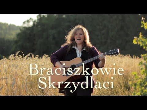 BRACISZKOWIE SKRZYDLACI (Winged Brothers in POLISH language) Liliana Kohann & The Travelin' McCourys