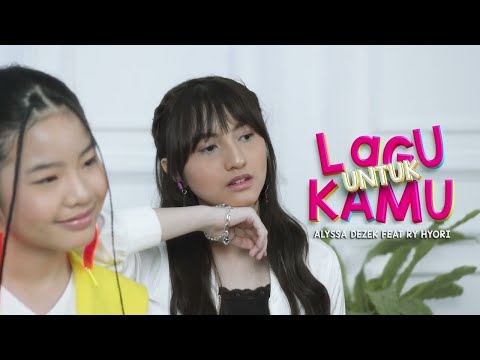 Alyssa Dezek feat. Hyyori - Lagu Untuk Kamu (New Arrangements)