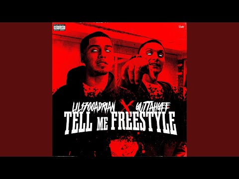 Tell Me Freestyle (feat. Guttahgee)