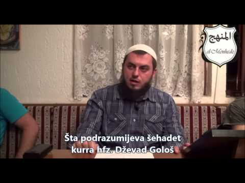 Šta podrazumijeva tvoj šehadet - Dževad Gološ