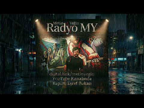 Radyo MY 9 - Metin Yeğin 