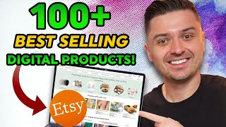 100+ DIGITAL PRODUCT IDEAS TO SELL ON ETSY | Digital Downloads To Sell Online | EASY & FREE!