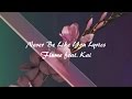 Flume ft. Kai - Never Be Like You Lyrics