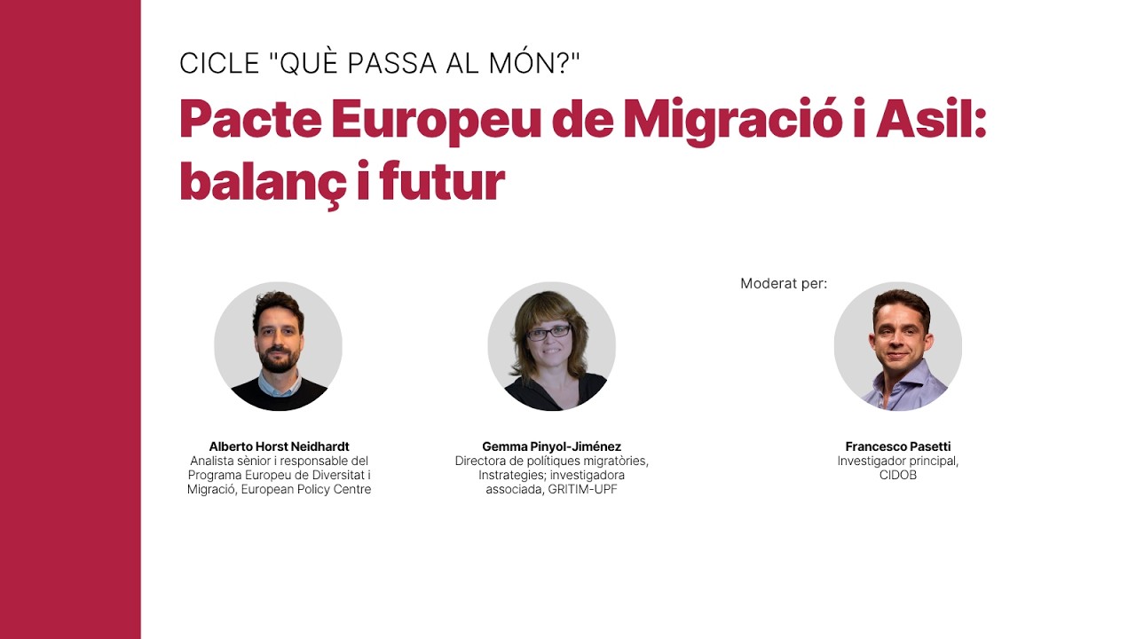 Cicle "Què passa al món?" Pacte Europeu de Migració i Asil: balanç i futur