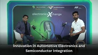 Innovation in Automotive Electronics and Semiconductor Integration 