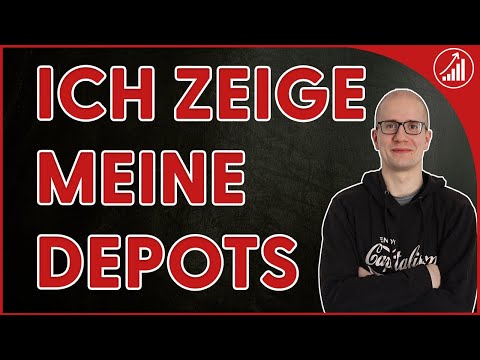 Alles nur Show?! Einblick in meine Depots