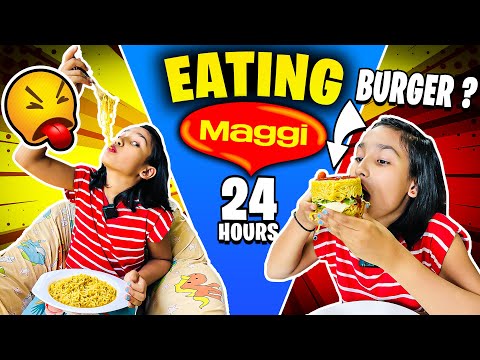 I only ate MAGGI for 24 hours Food Challenge