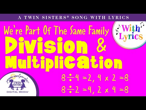 We’re Part Of The Same Family - Division & Multiplication Animated Song With Lyrics!