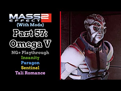 Mass Effect 2 (With Mods) - Part 57: Omega V