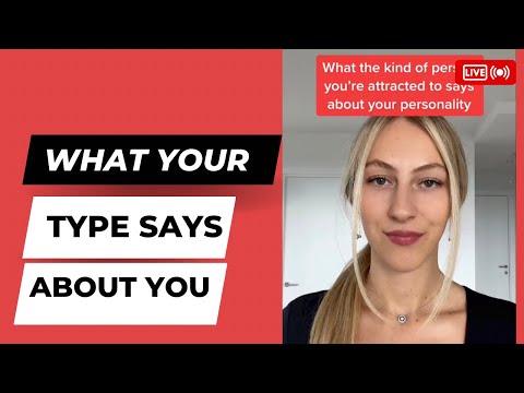 What the kind of person you’re attracted to 😍 says about your personality - Compilation part 1-6 ￼￼