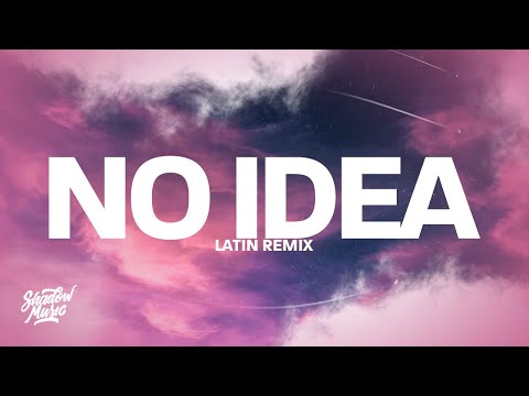 Don Toliver - No Idea (Latin Remix by CalixtoIvy) Lyrics