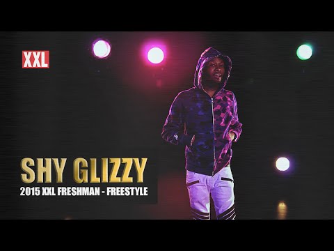 Shy Glizzy Freestyle - 2015 XXL Freshman