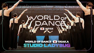 STUDIO LADYBUG | Team Division | World of Dance OSAKA 2024 | #WODOSK24