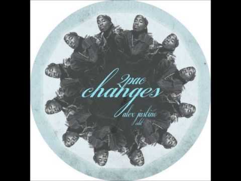 2pac - Changes (Alex Justino Edit)