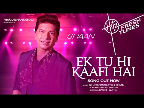 Ek Tu Hi Kaafi Hai — watch video