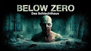 Below Zero – Das Schlachthaus (Sci-Fi | HORROR | ganzer Film | HD)