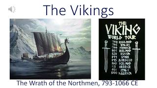 The Viking Age: Wrath of the Northmen, 793-1066 CE