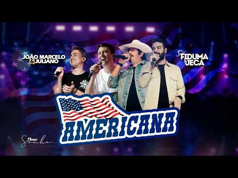 João Marcelo e Juliano part. @FidumaeJeca  - Americana (DVD NOSSO SONHO)