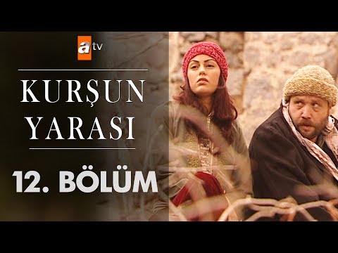 Kurşun Yarası 12. Bölüm