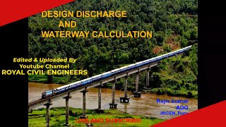 Design Discharge and Waterway Calculation