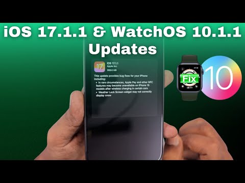 iOS 17.1.1 and WatchOS 10.1.1 Update ⌚️ Battery Drain Fix Released