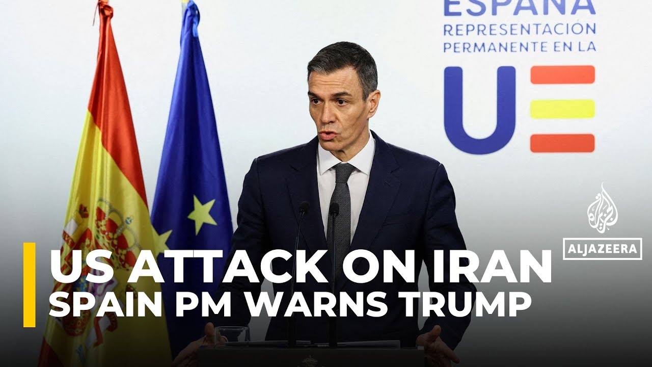 Spanish PM warns Trump on Iran, says he’s playing ‘Russian Roulette’ with the lives of millions