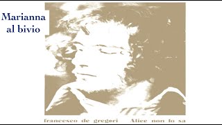 COVER CHITARRA ACCORDI E TESTO #11 Marianna al bivio - #2 ALBUM &quot;ALICE NON LO SA&quot; F. De Gregori