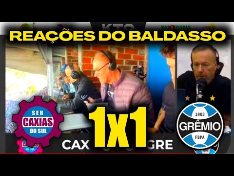 REAÇÕES DO BALDASSO - CAXIAS 1X1 GRÊMIO [GAUCHÃO 2023]