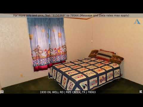 Priced at $339,900 - 1930 Oil Well Rd, Pipe Creek, TX 78063