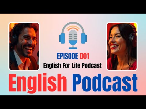 Learn English Quickly With Podcast | English Learning Conversation | English Podcast | EPISODE 001
