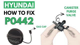 How To Fix P0442 Error in HYUNDAI : Complete Fixing Guide
