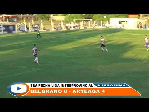 Estadisticas 3ra fecha Liga InterProvincial - Belgrano 0 Arteaga 4 Analisis de Talo Faraoni