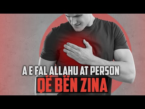 A E FAL ALLAHU AT PERSON QË BËN ZINA