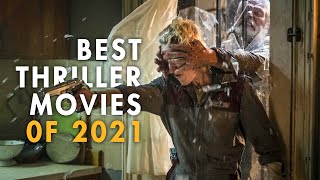 (MUST WATCH) Best Thriller Movies 0f 2021