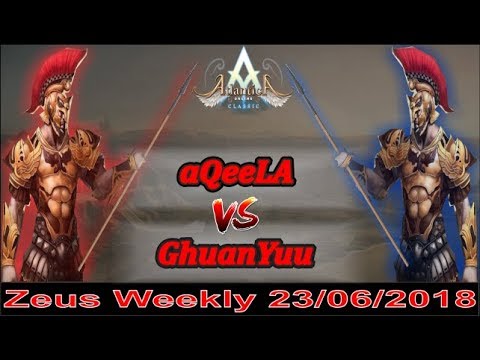 Atlantica Online [ZEUS] 23-06-2018 - SemiFinal Weekly Championship - aQeeLA vs GhuanYuu #15