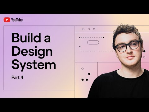 Build a Figma Design System | Part 4!