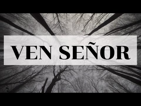 Ven Señor - Alejandro Cabrera