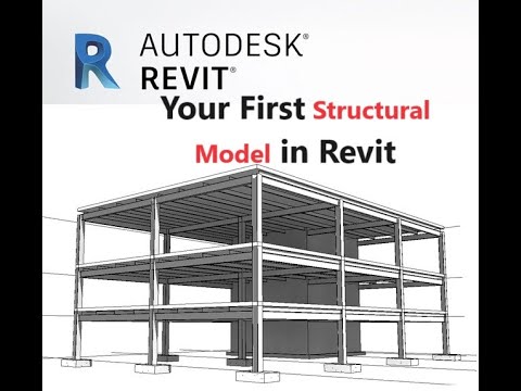 Your First Structural Model in Revit