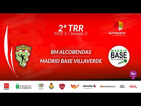2ª TM fase II / j3 BM ALCOBENDAS - MADRID BASE VILLAVERDE
