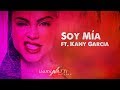 Natti Natasha Kany Garcia Soy Mía Official Audio