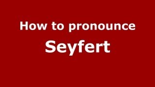 How to pronounce Seyfert