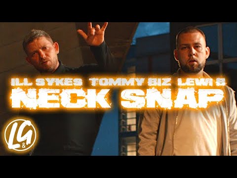 Ill Sykes X Tommy Biz - Neck Snap (Prod. by Lewi B)