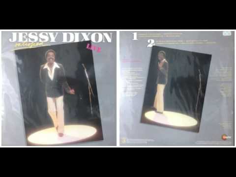 Jessy Dixon / Jesus Is Alive And Well