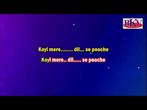 Jab Tu Muskurati Hai - KARAOKE - Koi Mere Dil Se Poochhe 2001 - Aftab Shivdasani & Esha Deol