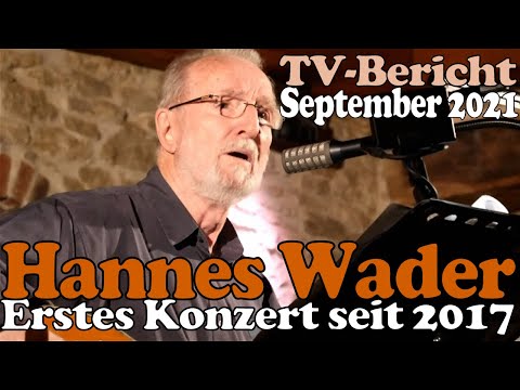 Hannes Wader 2021: Rückkehr auf die Bühne! (Fernsehbericht)